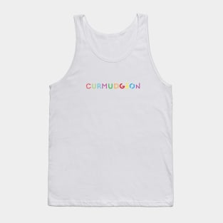 Quirky Type: Curmudgeon Tank Top